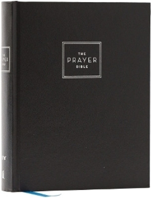 The Prayer Bible: Pray God's Word Cover to Cover (NIV, Hardcover, Red Letter, Comfort Print)(English, Hardcover, Nelson Thomas)