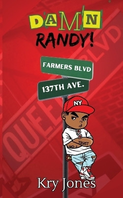 Damn Randy!(English, Paperback, Jones Kry)