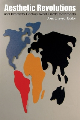 Aesthetic Revolutions and Twentieth-Century Avant-Garde Movements(English, Paperback, unknown)