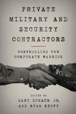 Private Military and Security Contractors(English, Hardcover, unknown)