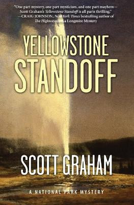 Yellowstone Standoff(English, Paperback, Graham Scott)