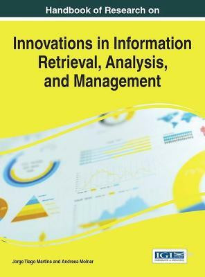 Handbook of Research on Innovations in Information Retrieval, Analysis, and Management(English, Hardcover, unknown)