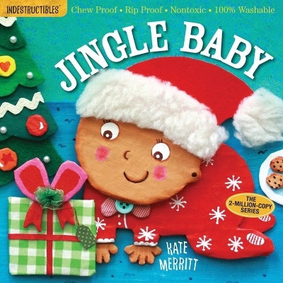 Indestructibles: Jingle Baby (baby's first Christmas book)(English, Paperback, Pixton Amy)
