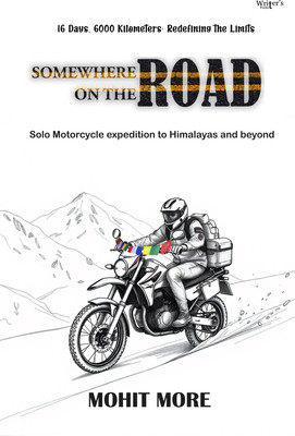 Somewhere on the ROAD(Paperback, Mohit More)