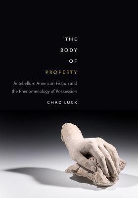 The Body of Property(English, Paperback, Luck Chad)
