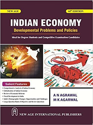 Indian Economy : Developmental Problems and Policies(Paperback, M K Agrawal, A N, Agarwal)