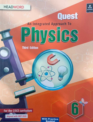 Quest (An integrated Approach to) Physics-6 (Third Edition)(Paperback, Bindu Sahdev)