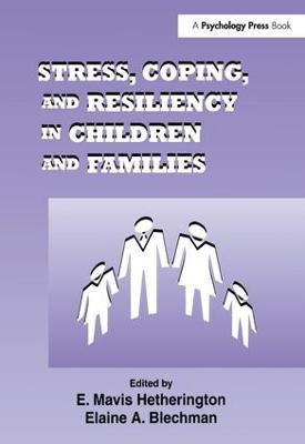 Stress, Coping, and Resiliency in Children and Families(English, Paperback, unknown)