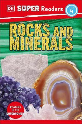 DK Super Readers Level 4 Rocks and Minerals(English, Paperback, DK)