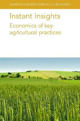 Instant Insights: Economics of Key Agricultural Practices(English, Paperback, Crain Philip R. Dr)