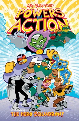 Powers in Action Volume 1(English, Paperback, Baltazar Art)