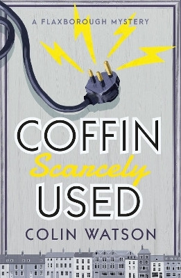 Coffin, Scarcely Used(English, Paperback, Watson Colin)
