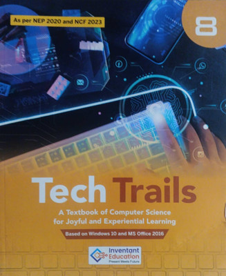 Tech Trails Class 8(Pepper back, Inventant education)