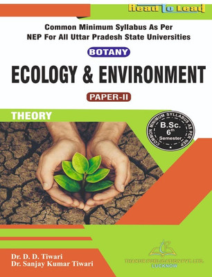 (Botany) (Paper-2) ECOLOGY & ENVIRONMENT Book B.Sc 6th Sem in English All U.P State nep2020 based syllabus book by thakur publication(Paperback, Dr. D.D. Tiwari , Dr. Sanjay Kumar Tiwari)