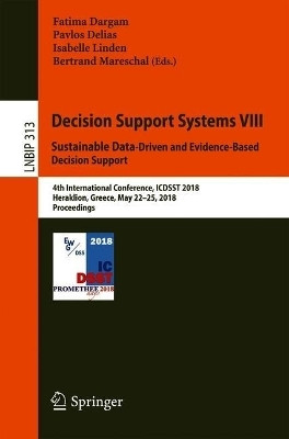 Decision Support Systems VIII: Sustainable Data-Driven and Evidence-Based Decision Support(English, Paperback, unknown)