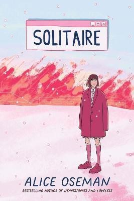 Solitaire(English, Hardcover, Oseman Alice)