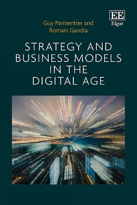 Strategy and Business Models in the Digital Age(English, Hardcover, Parmentier Guy)