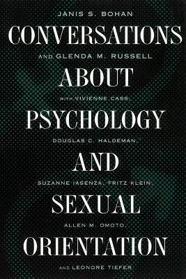 Conversations About Psychology and Sexual Orientation(English, Hardcover, Bohan Janis S.)