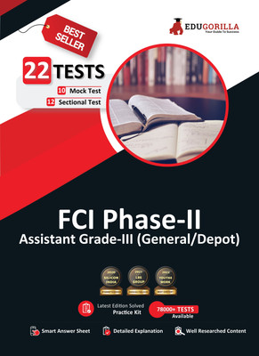 FCI Phase-II (Paper-1) Book (English Edition)  - 2024 | Assistant Grade-III (General/Depot) | 10 Mock Tests + 12 Sectional Tests (1300+ Solved Questions) | Free Access to Online Tests(English, Paperback, Edugorilla Prep Experts)