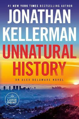 Unnatural History(English, Paperback, Kellerman Jonathan)