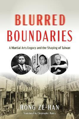 Blurred Boundaries(English, Paperback, Hong Ze-han)