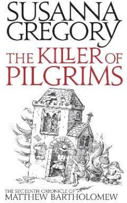 The Killer Of Pilgrims(English, Paperback, Gregory Susanna)