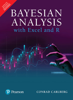 Bayesian Analysis with Excel and R, 1st Edition(Paperback, Carlberg)