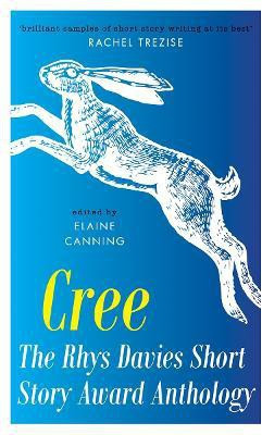Cree: The Rhys Davies Short Story Anthology(English, Paperback, unknown)