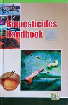 Biopesticides Handbook(English, Hardcover, Engineers, NPCS Board Of Consultants)
