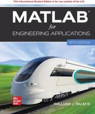 MATLAB for Engineering Applications ISE(English, Paperback, Palm William)