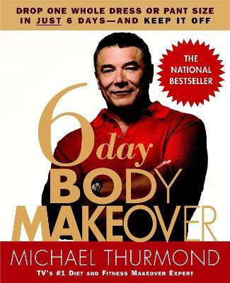 6-Day Body Makeover(English, Paperback, Thurmond Michael)