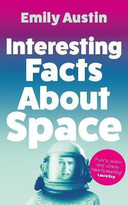 Interesting Facts About Space(English, Paperback, Austin Emily)
