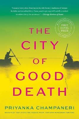 The City of Good Death(English, Paperback, Champaneri Priyanka)