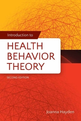 Introduction to Health Behavior Theory(English, Paperback, Hayden Joanna)