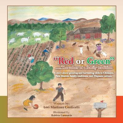 Red or Green(English, Paperback, Conticelli Lori Martinez)