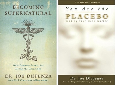 Becoming Supernatural ,You Are the Placebo(Paperback, Dr. Joe Dispenza)