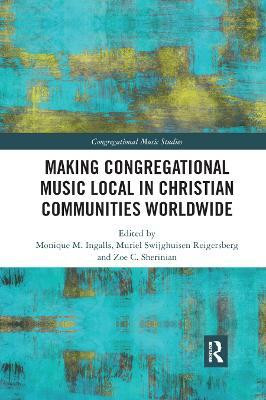 Making Congregational Music Local in Christian Communities Worldwide(English, Paperback, unknown)