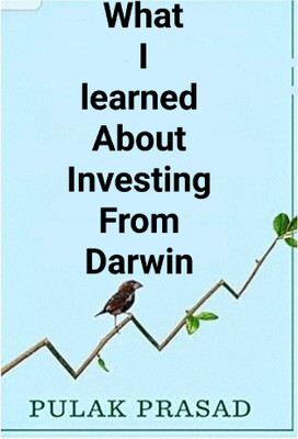What I Learned About Investing from Darwin(Paperback, Pulak Prasad)