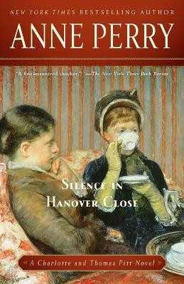 Silence in Hanover Close(English, Paperback, Perry Anne)