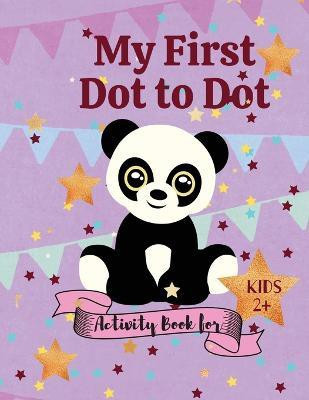 My first Dot to Dot Activity book for Kids 2+(English, Paperback, Daisy Adil)