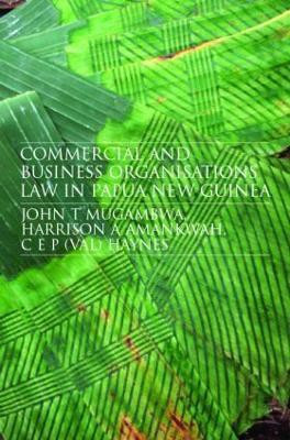 Commercial and Business Organizations Law in Papua New Guinea(English, Paperback, Mugambwa John)