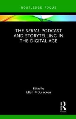 The Serial Podcast and Storytelling in the Digital Age(English, Hardcover, unknown)