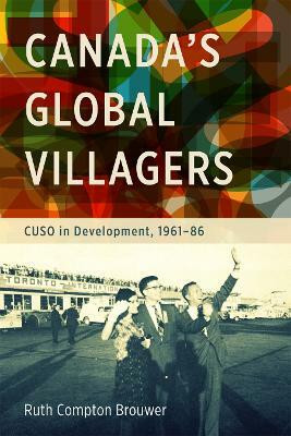 Canada's Global Villagers(English, Electronic book text, Brouwer Ruth Compton)