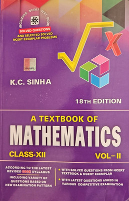 K.C SINHA A Text Book Of Mathematics Class XII Vol - II For 2024-25(Paperback, K.C. SINHA)