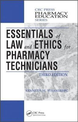 Essentials of Law and Ethics for Pharmacy Technicians(English, Hardcover, Strandberg Kenneth M.)