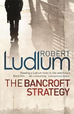 The Bancroft Strategy(English, Paperback, Ludlum Robert)