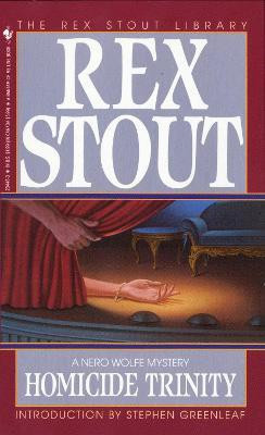 Homicide Trinity(English, Paperback, Stout Rex)