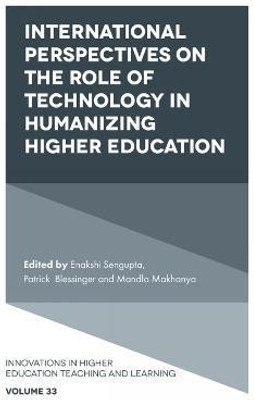 International Perspectives on the Role of Technology in Humanizing Higher Education(English, Hardcover, unknown)