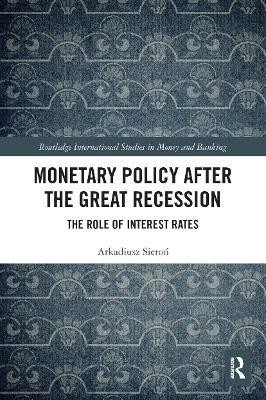 Monetary Policy after the Great Recession(English, Paperback, Sieron Arkadiusz)