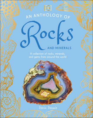 An Anthology of Rocks and Minerals(English, Hardcover, DK)